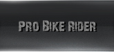 Pro Bike Rider
